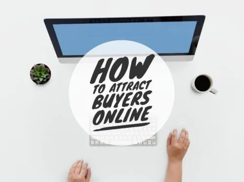 How to attract home buyers online