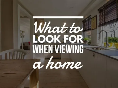 What to look for when viewing a home in Brisbane?
