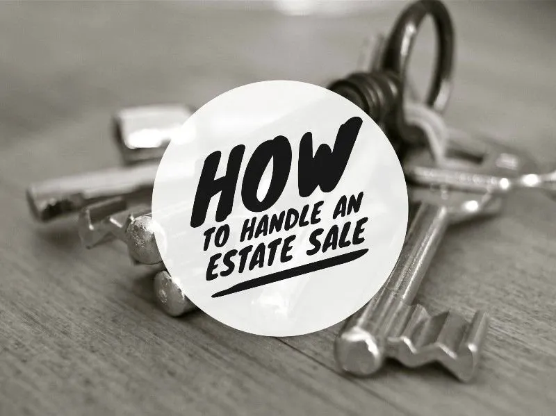 Image for How to handle an estate sale