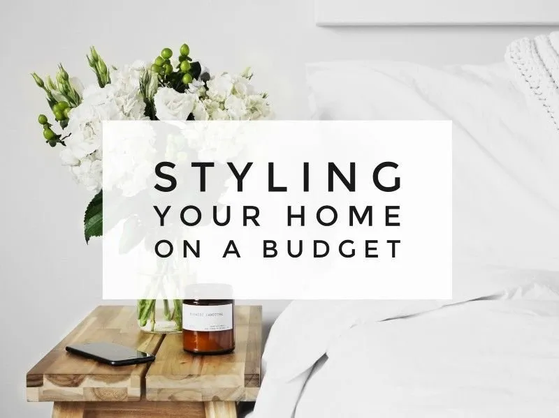 Image for Styling your home on a budget