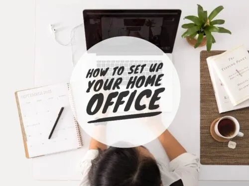 How to set up your home office?
